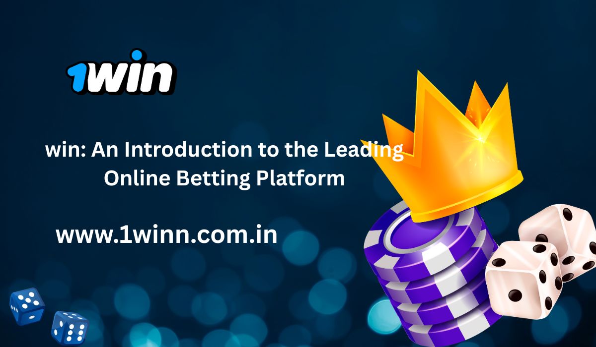 1win An Introduction to the Leading Online Betting Platform (2)