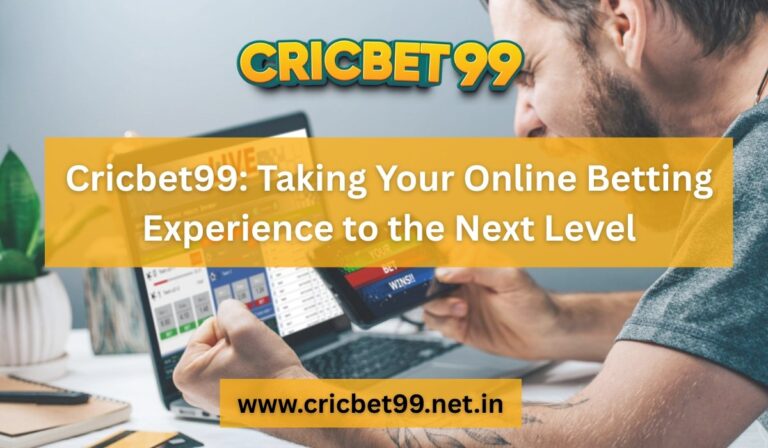 cricbet99-taking-your-online-betting-experience-to-the-next-level.